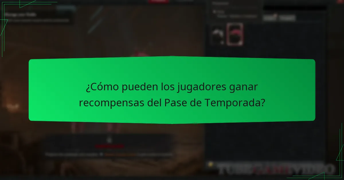 ¿Cómo pueden los jugadores ganar recompensas del Pase de Temporada?