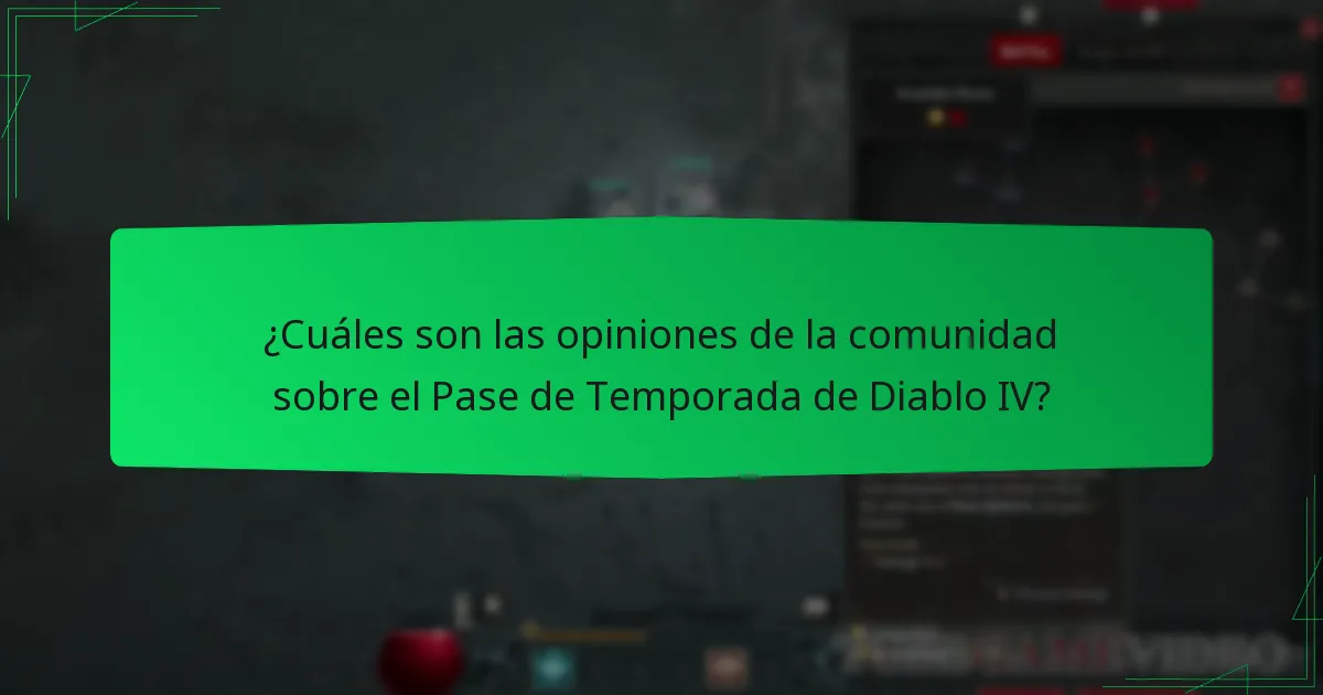 ¿Cómo impacta el Pase de Temporada en la jugabilidad de Diablo IV?