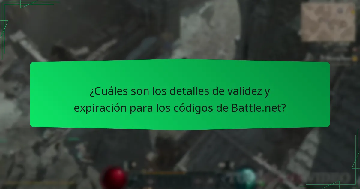 ¿Cuáles son los detalles de validez y expiración para los códigos de Battle.net?