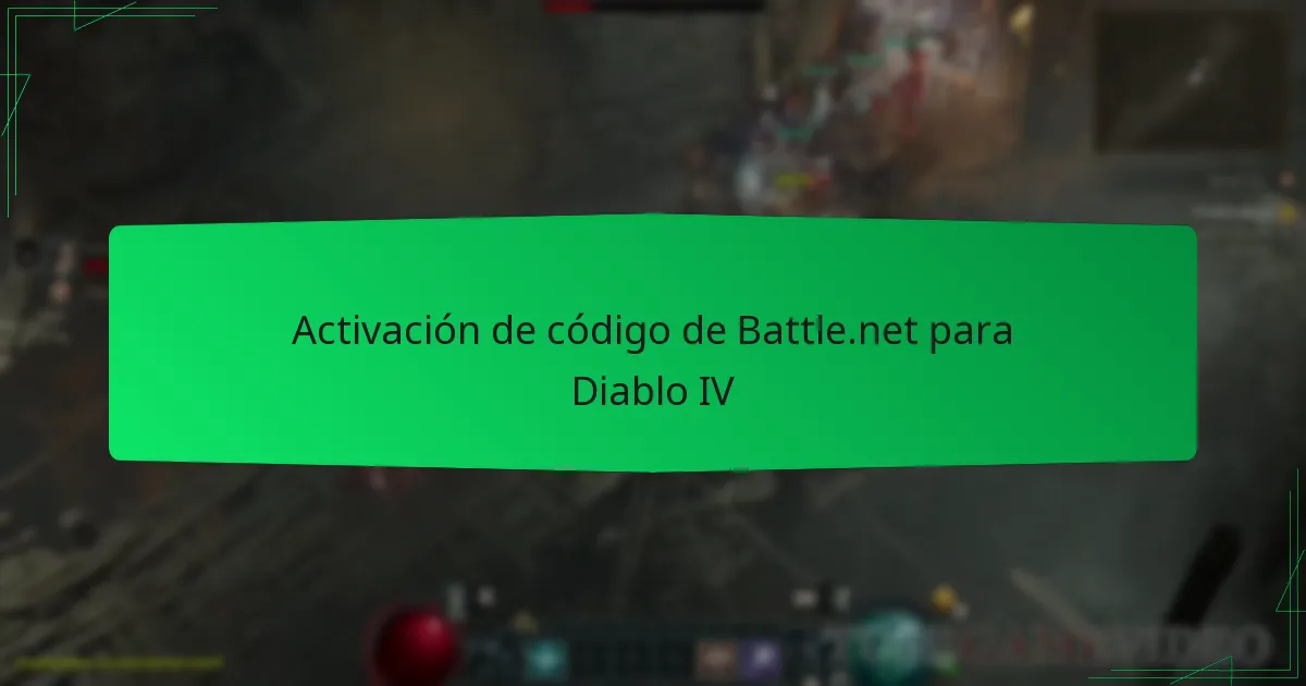 Activación de código de Battle.net para Diablo IV